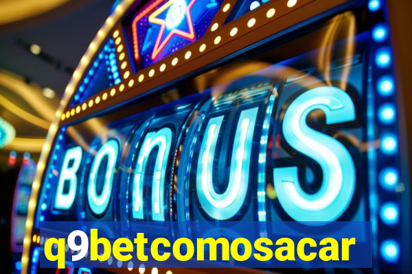 q9betcomosacar