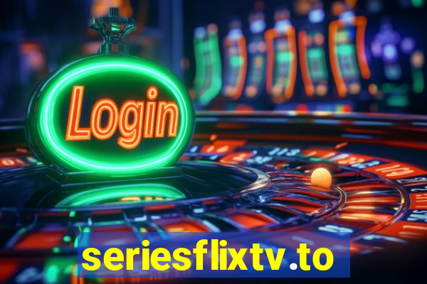 seriesflixtv.to