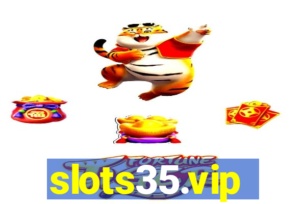 slots35.vip