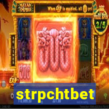 strpchtbet