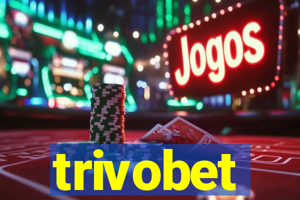 trivobet