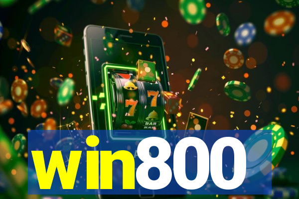 win800