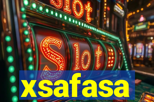 xsafasa