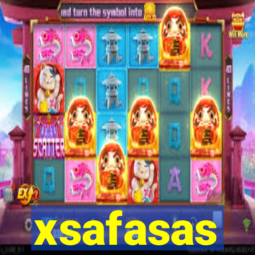 xsafasas