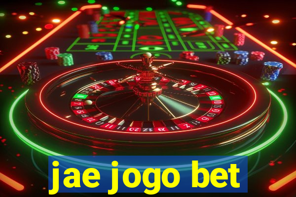 jae jogo bet