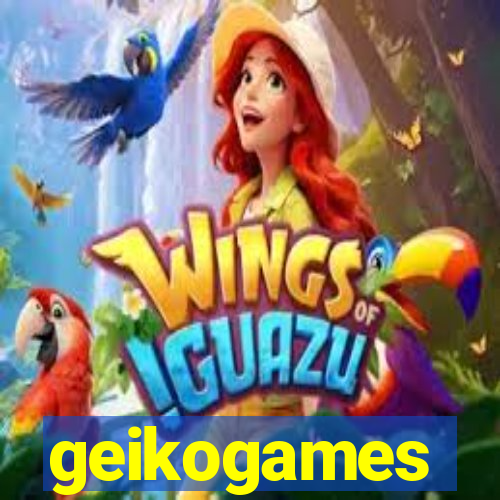 geikogames