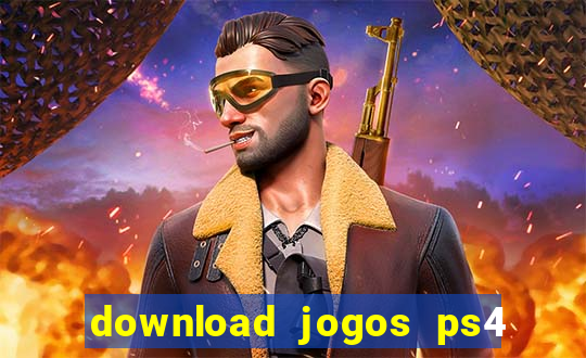 download jogos ps4 pkg pt br