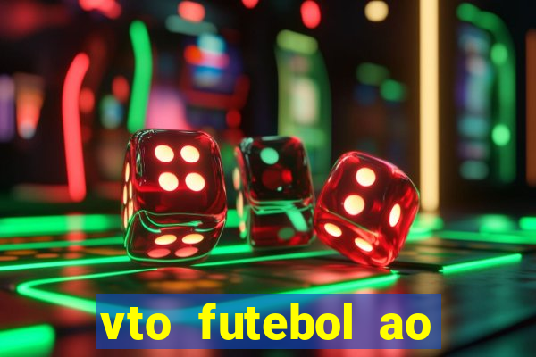 vto futebol ao vivo biz