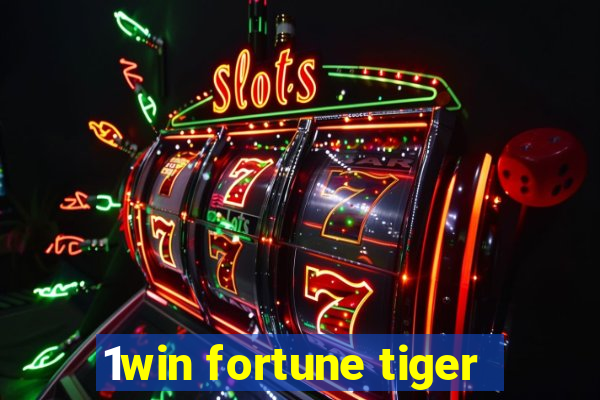 1win fortune tiger