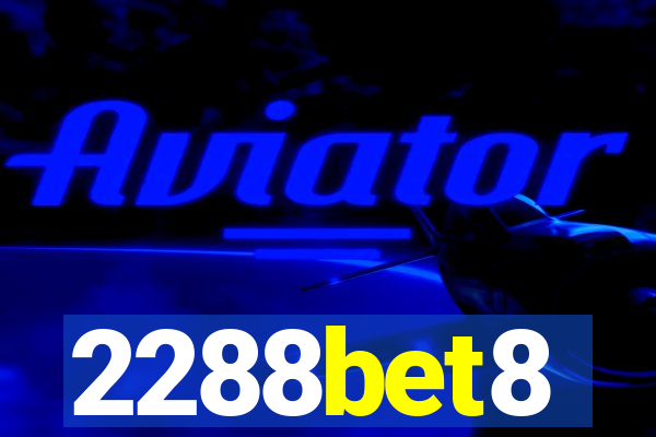 2288bet8