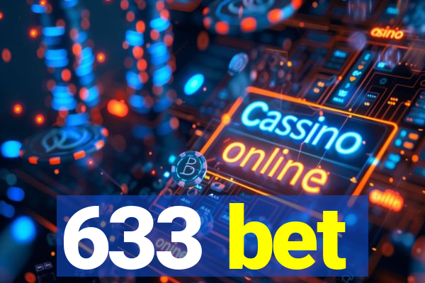 633 bet