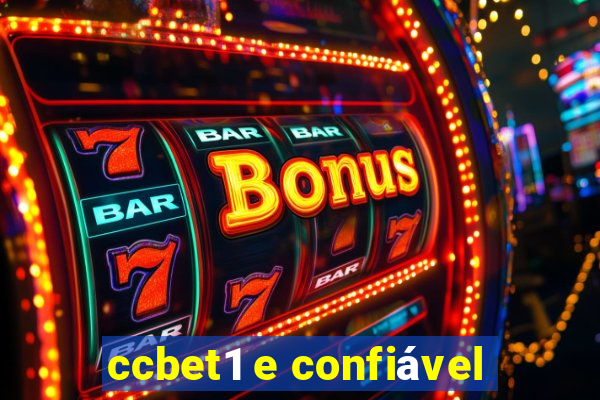 ccbet1 e confiável