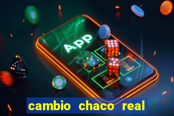 cambio chaco real en guarani