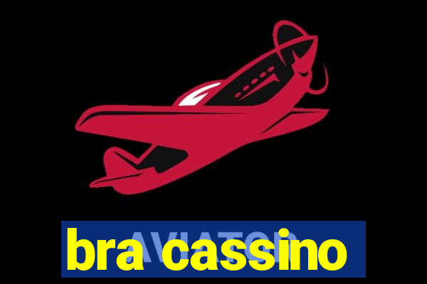 bra cassino