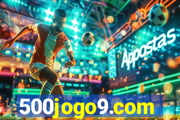 500jogo9.com