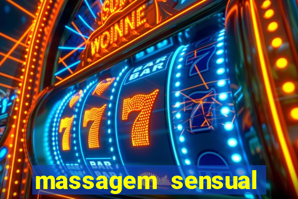 massagem sensual novo hamburgo