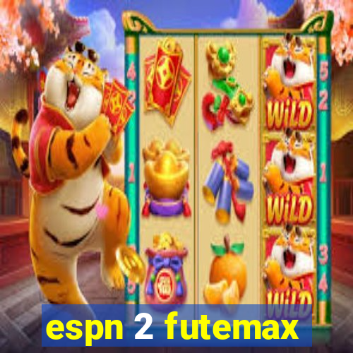 espn 2 futemax