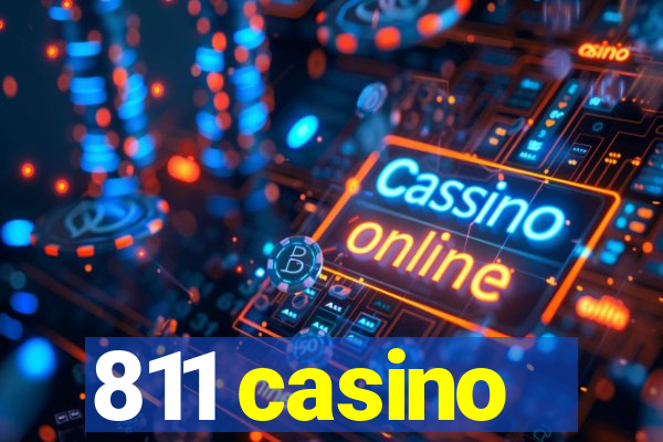 811 casino