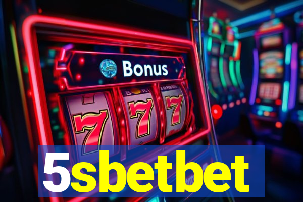 5sbetbet