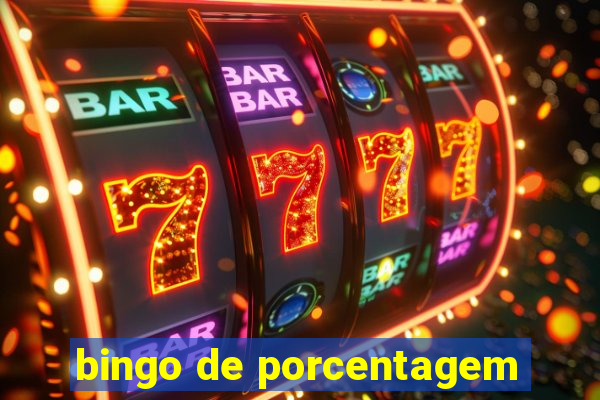 bingo de porcentagem