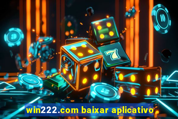 win222.com baixar aplicativo