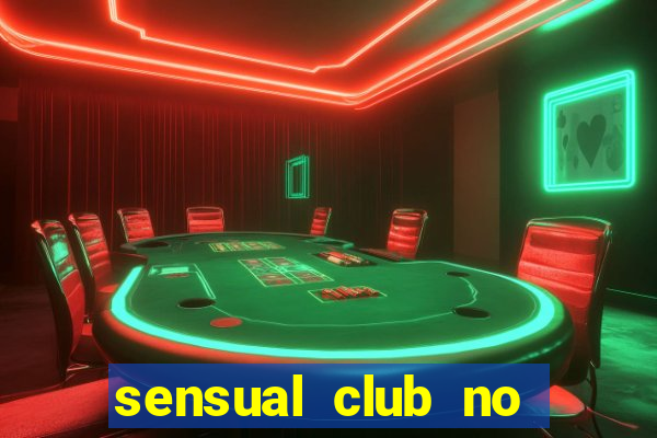 sensual club no esporte interativo