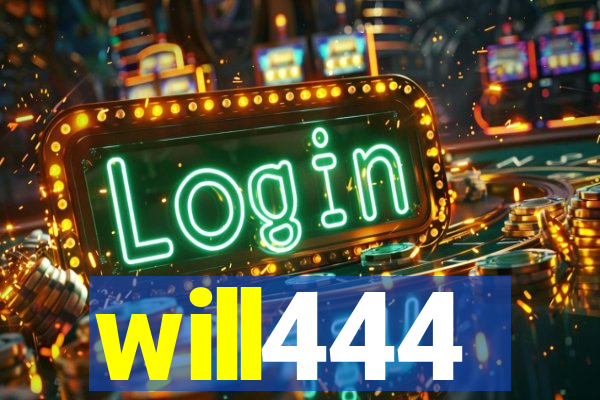 will444