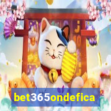 bet365ondefica