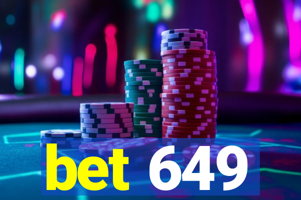 bet 649