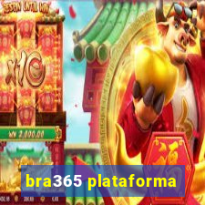 bra365 plataforma