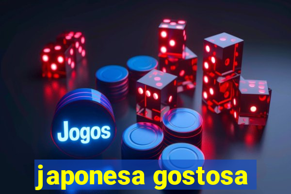 japonesa gostosa