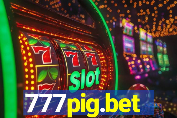 777pig.bet