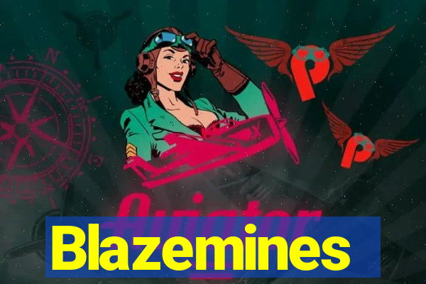 Blazemines