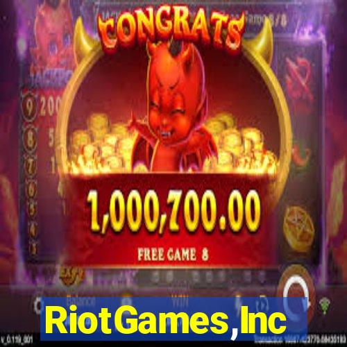 RiotGames,Inc