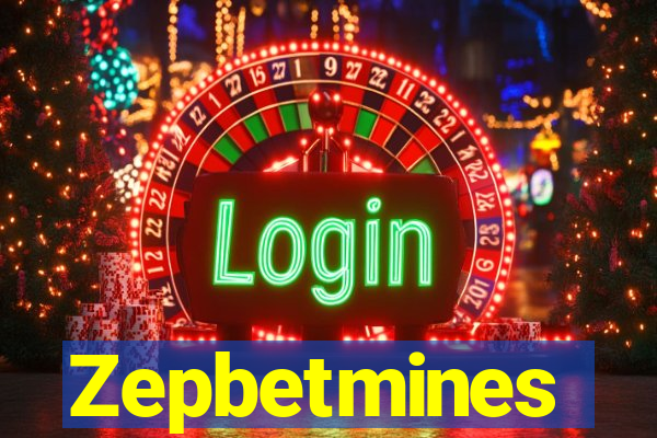 Zepbetmines