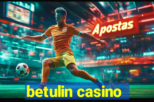 betulin casino