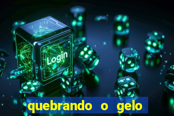 quebrando o gelo livro pdf twitter