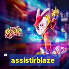 assistirblaze