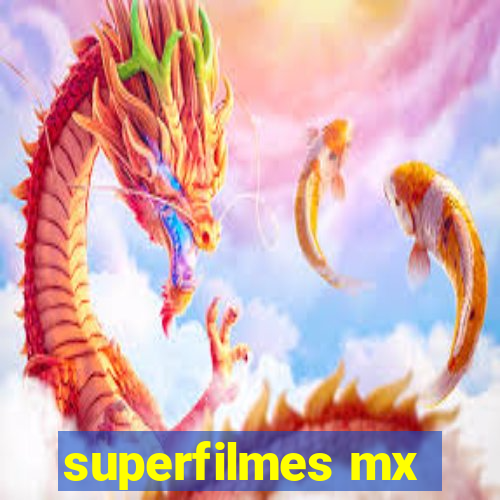 superfilmes mx