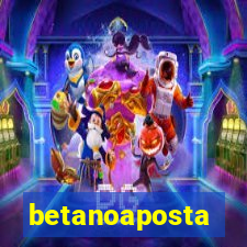 betanoaposta