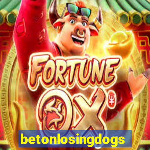 betonlosingdogs