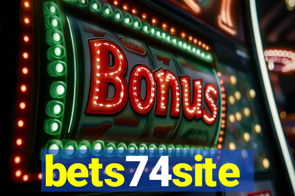 bets74site