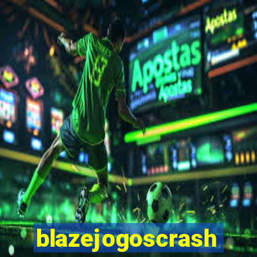 blazejogoscrash