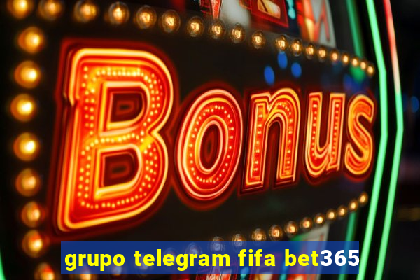 grupo telegram fifa bet365