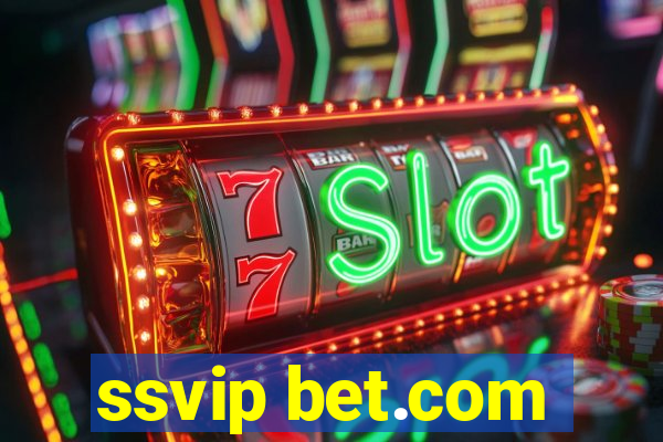 ssvip bet.com