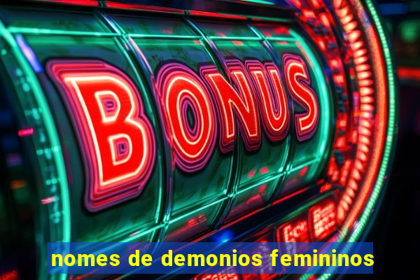 nomes de demonios femininos