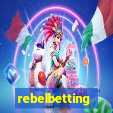 rebelbetting