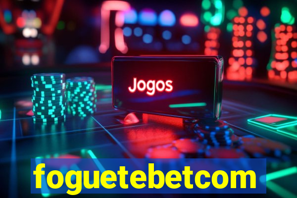 foguetebetcom