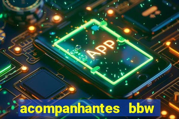 acompanhantes bbw porto alegre