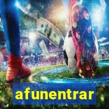 afunentrar